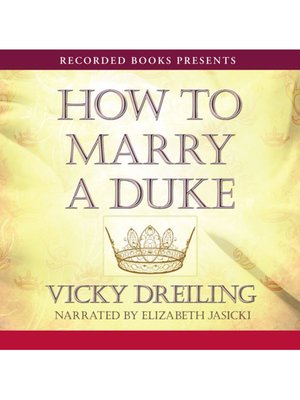 cover image of How to Marry a Duke